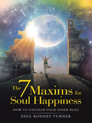 cover image of The 7 Maxims for Soul Happiness